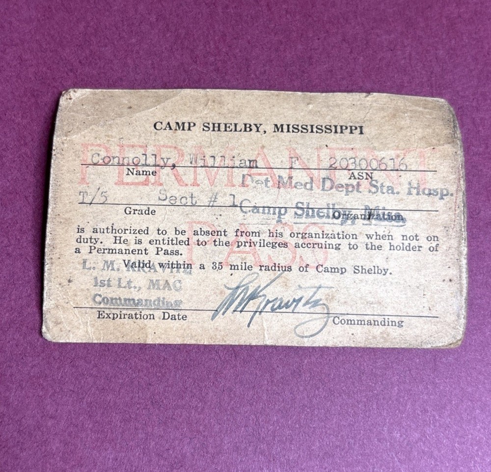 WWII Camp Shelby MS Permanent Pass Named & Signed Original Piece