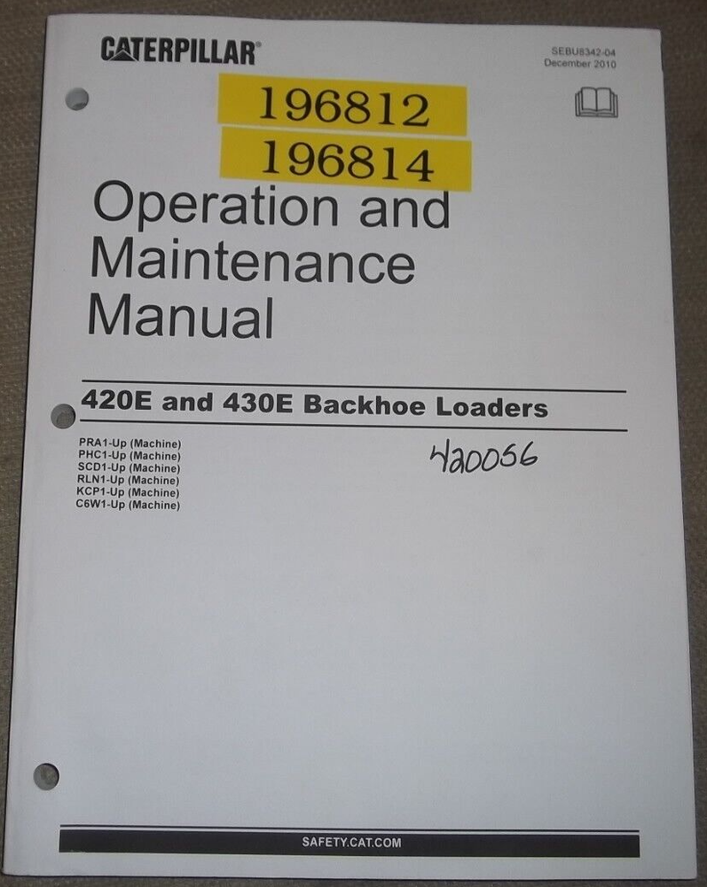 CAT CATERPILLAR 420E 430E BACKHOE LOADER OPERATION & MAINTENANCE MANUAL BOOK