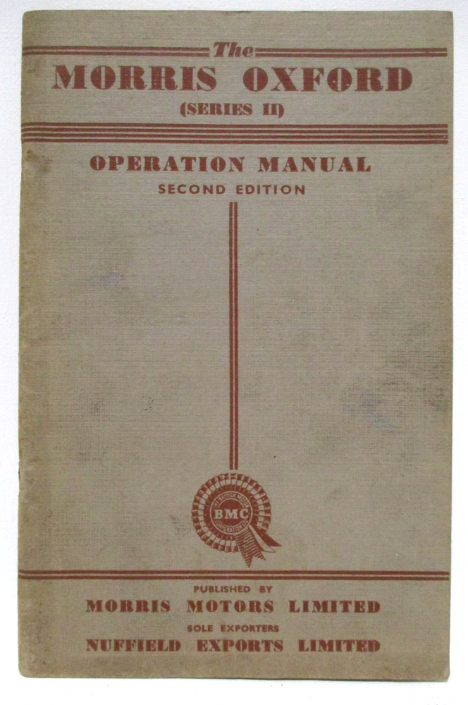 MORRIS OXFORD SERIES 2 OPERATION MANUAL SECOND EDITION