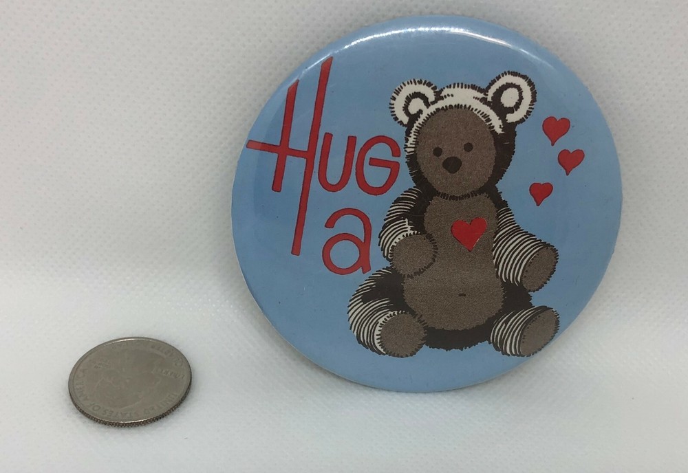 Hug A Teddy Bear Pin