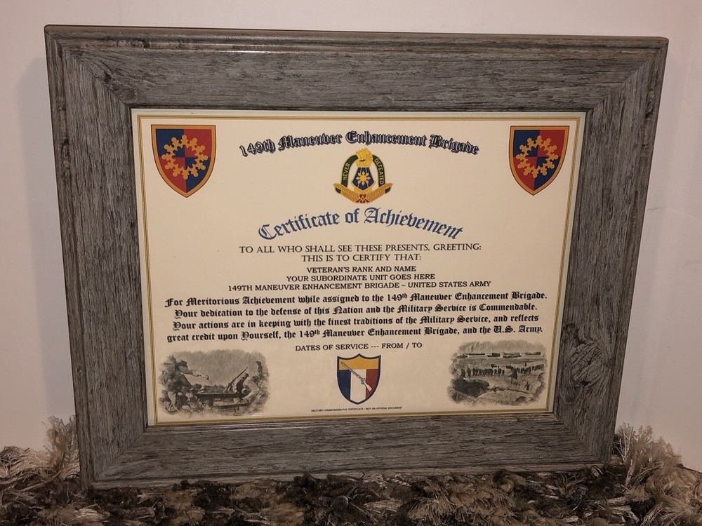 149TH MANEUVER ENHANCHMENT BRIGADE - COA / (COMMEMORATIVE CERTIFICATE)