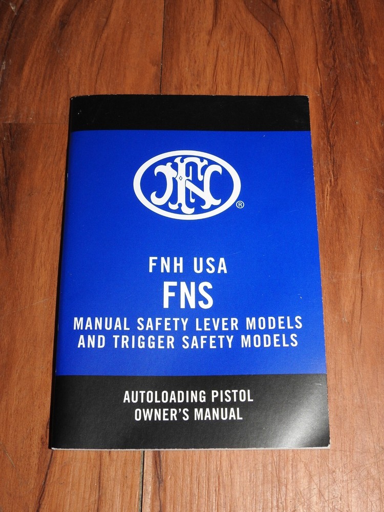 FACTORY FNS OWNERS MANUALS