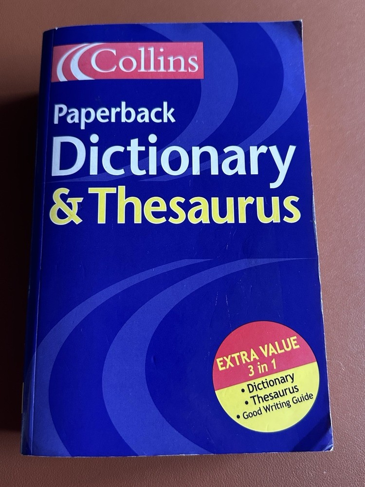 Paperback dictionary and thesaurus by Collins
