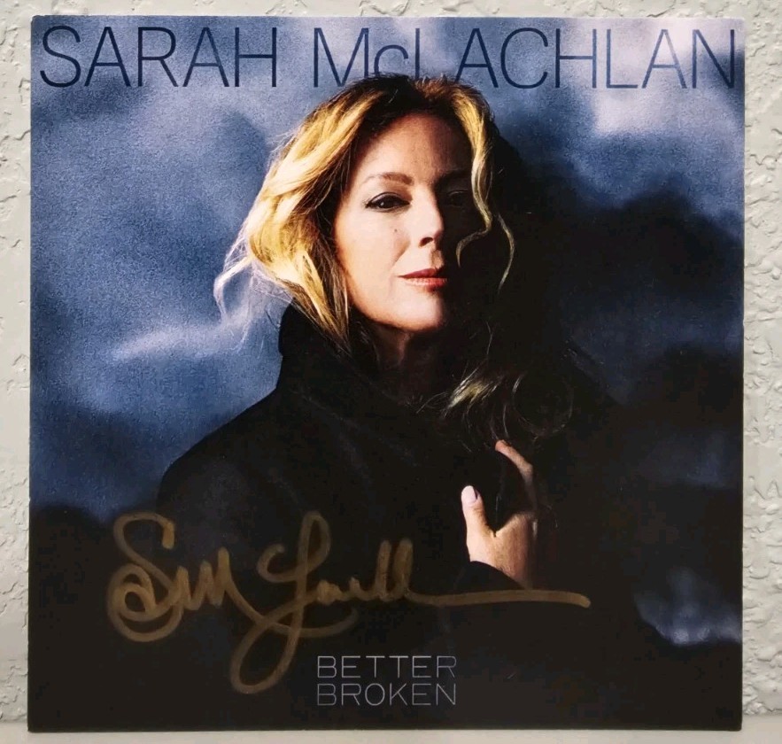 Sarah McLachlan Better Broken SIGNED ART CARD ONLY