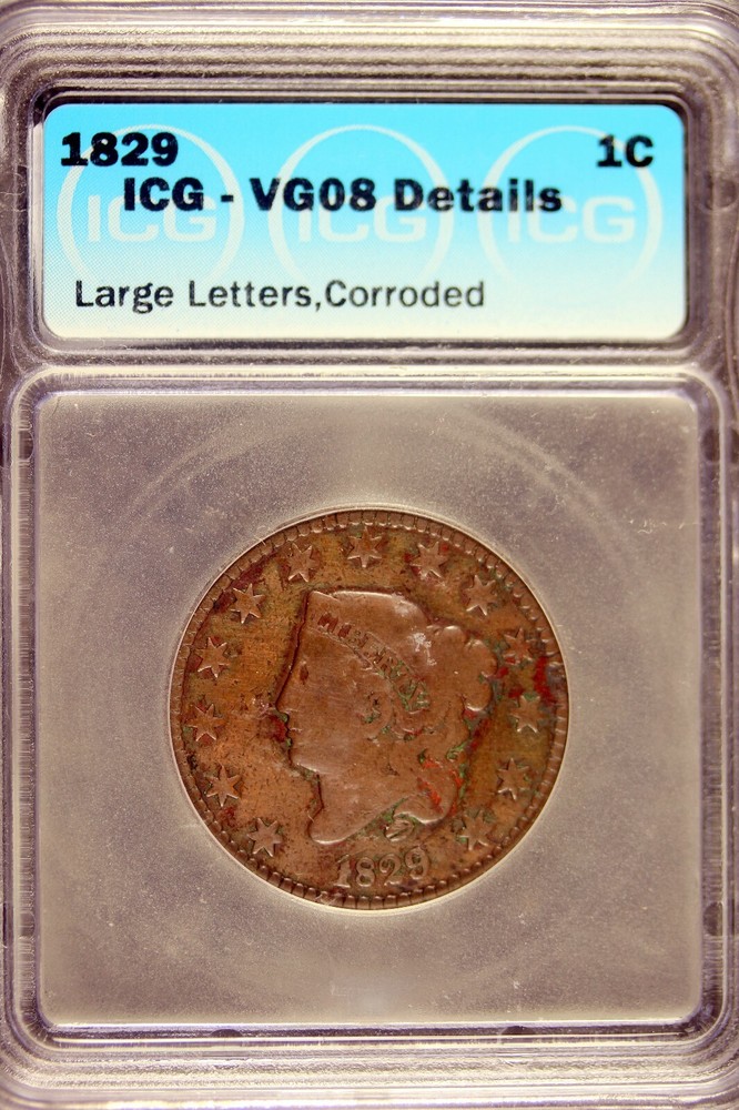 1829 - ICG VG08 DETAILS Coronet Head Large Cent!!  #B18928