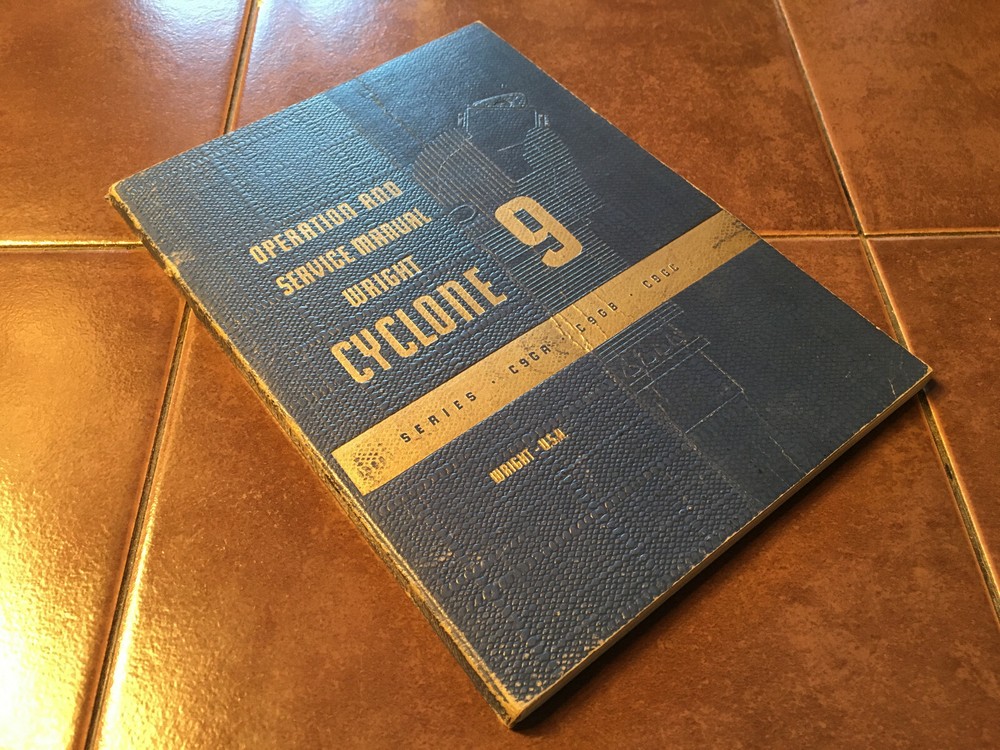 Wright Cyclone 9 engines C9GA, C9GB & C9GC Ops & Service Handbook Manual