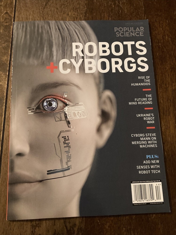 Popular Science Special 2024    Robots + Cyborgs Magazine