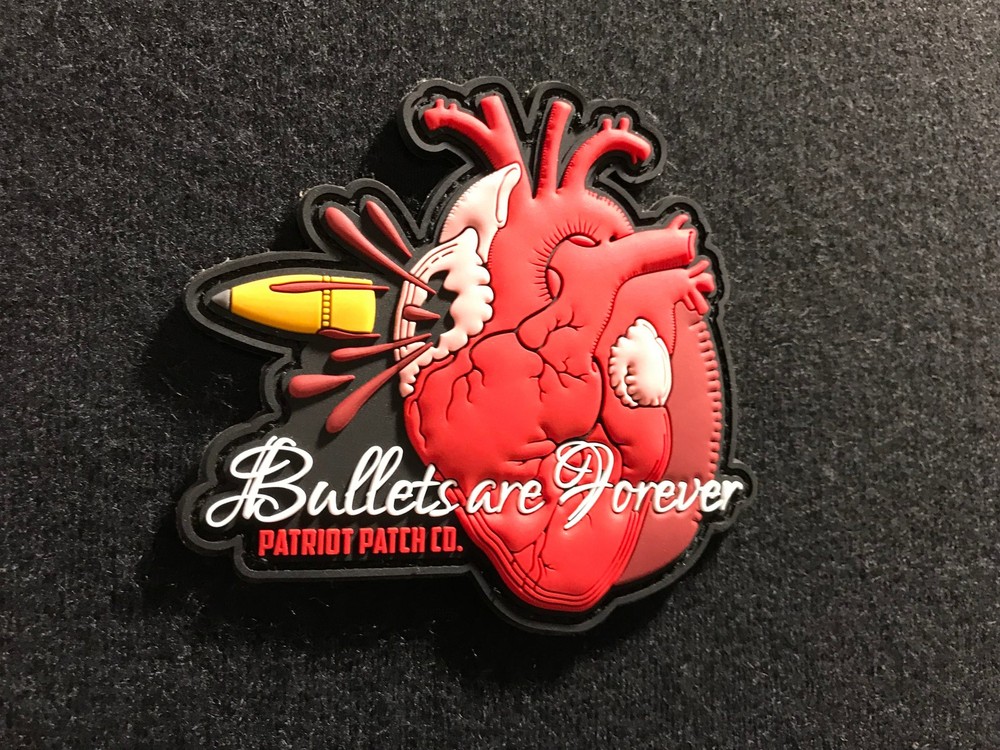 Patriot Patch Co. - Bullets Are Forever - Patch