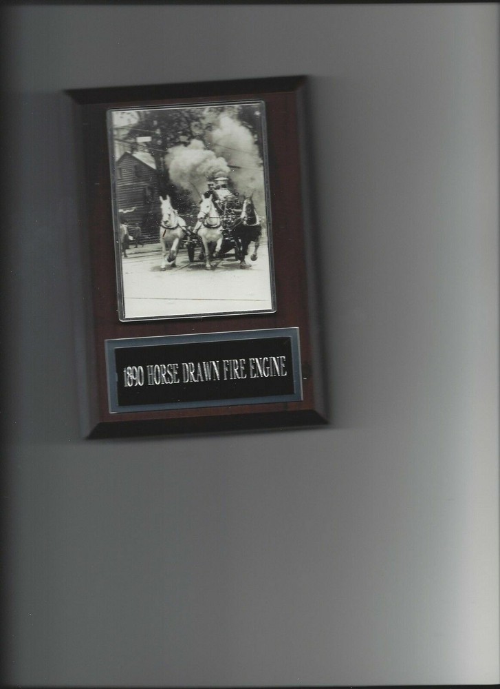 1890 HORSE DRAWN FIRE ENGINE PLAQUE FIREFIGHTING