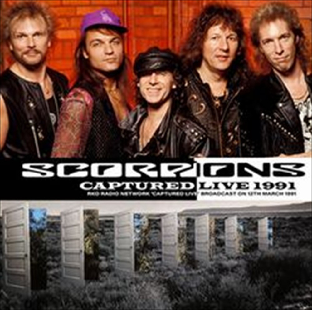 SCORPIONS / CAPTURED LIVE 1991 SOUNDBOARD / 1CD