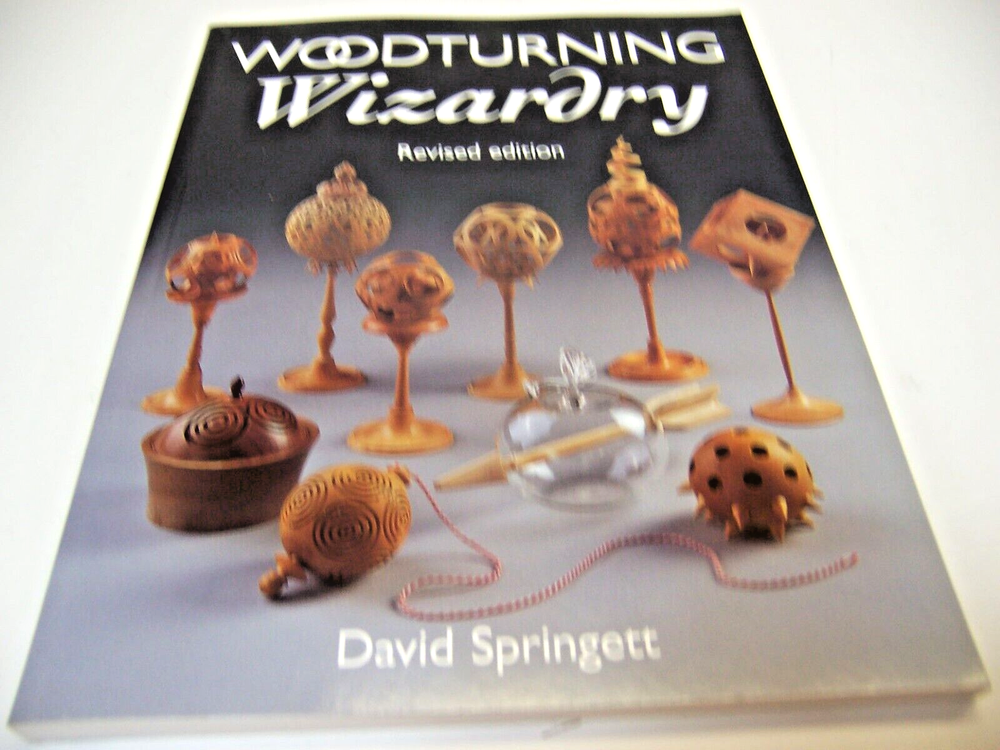 Woodturning Wizardry by David Springett Paperback #B36