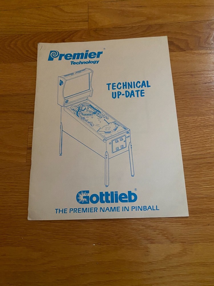 Premier/Gottlieb Pinball Technical Up-Date Manual