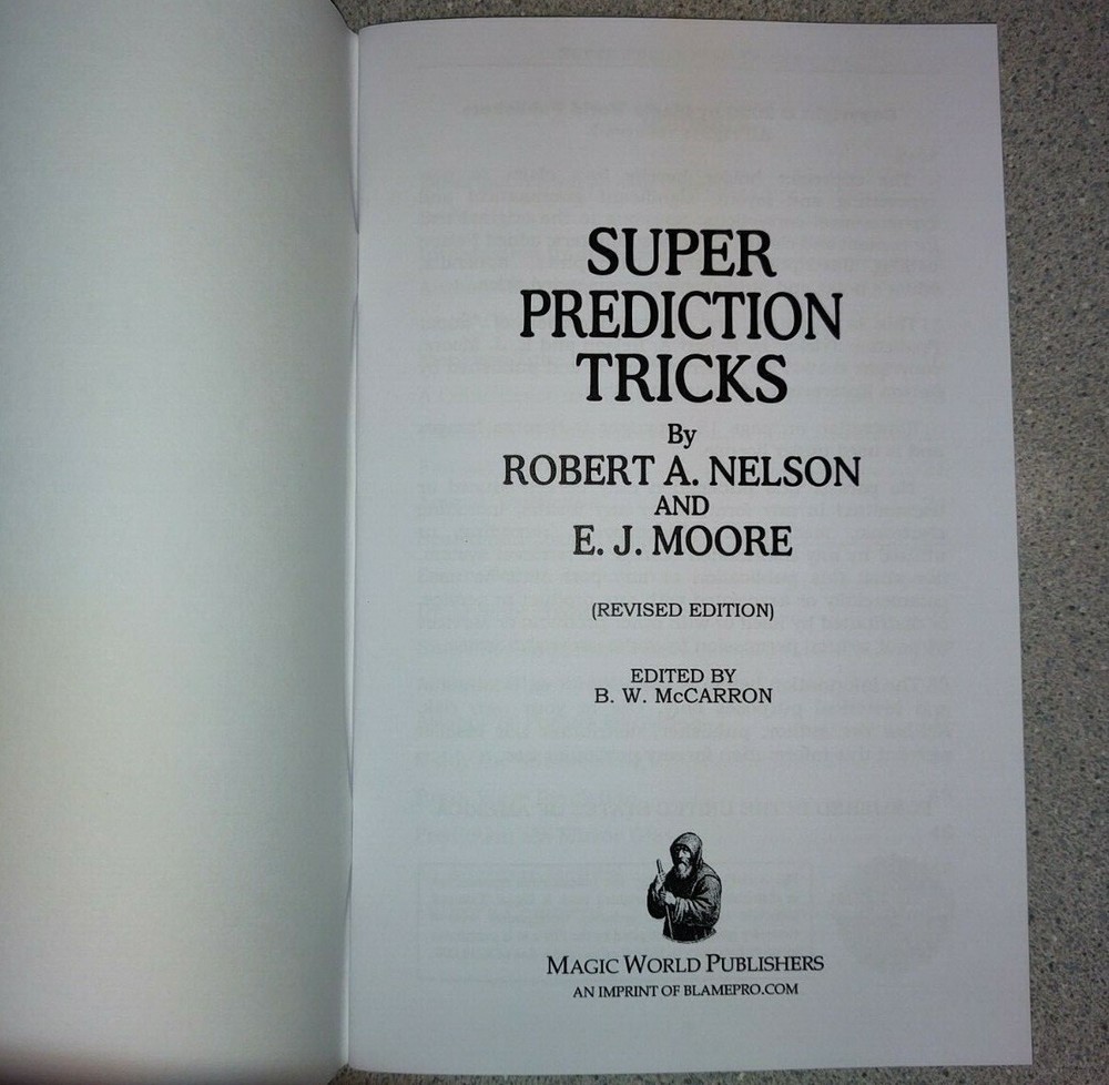 Super Prediction Tricks by Robert A. Nelson & E. J. Moore