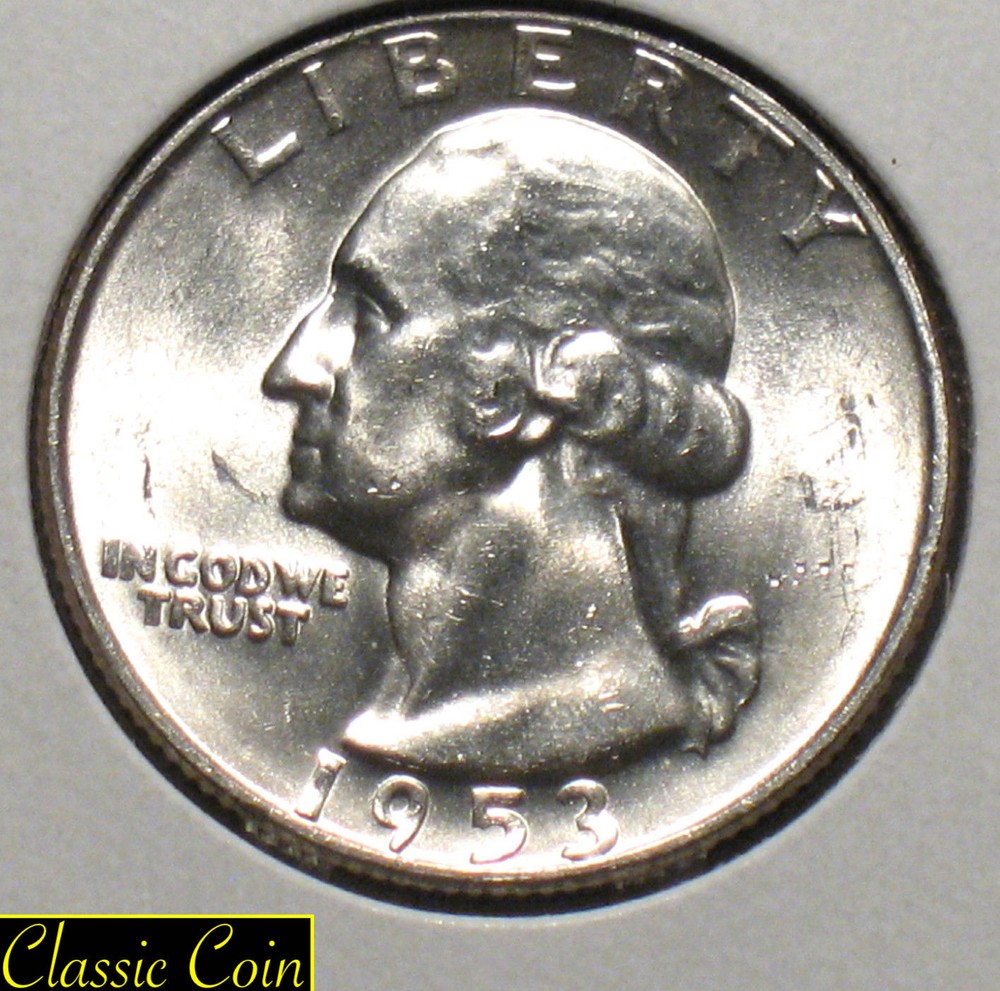 1953-D Silver Washington Quarter 25c BU/MS+++ 90% Silver