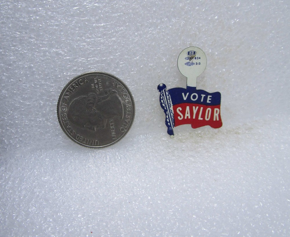 Vote Saylor Political Tab Button Pin