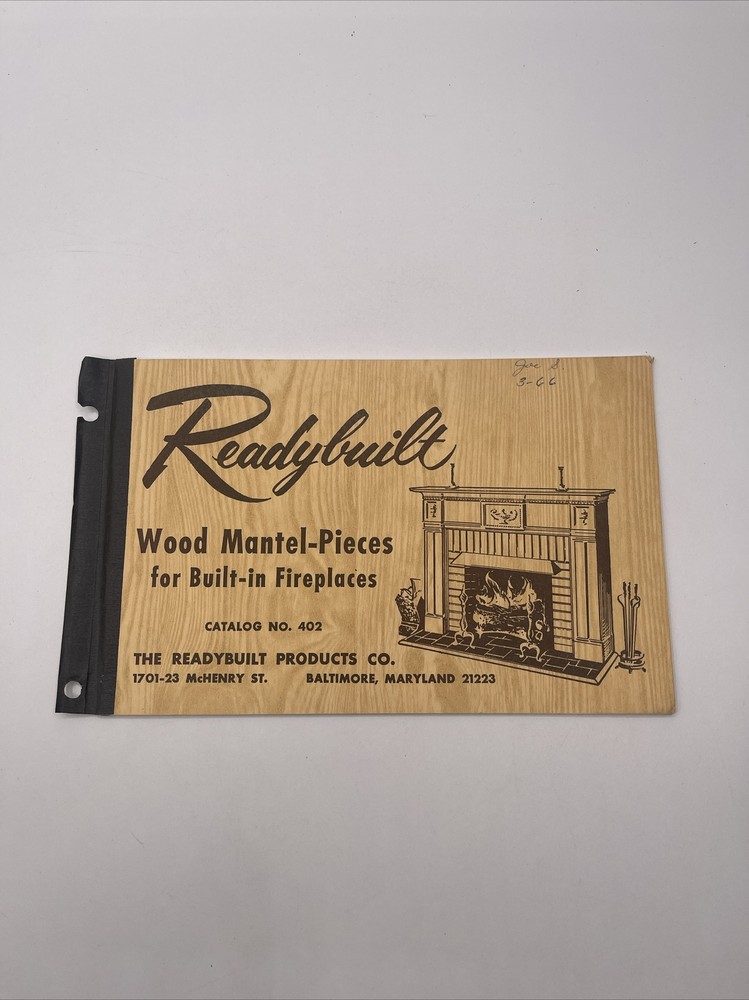 Readybuilt Wood Mantel-Pieces Catalog No. 402 Baltimore 1966