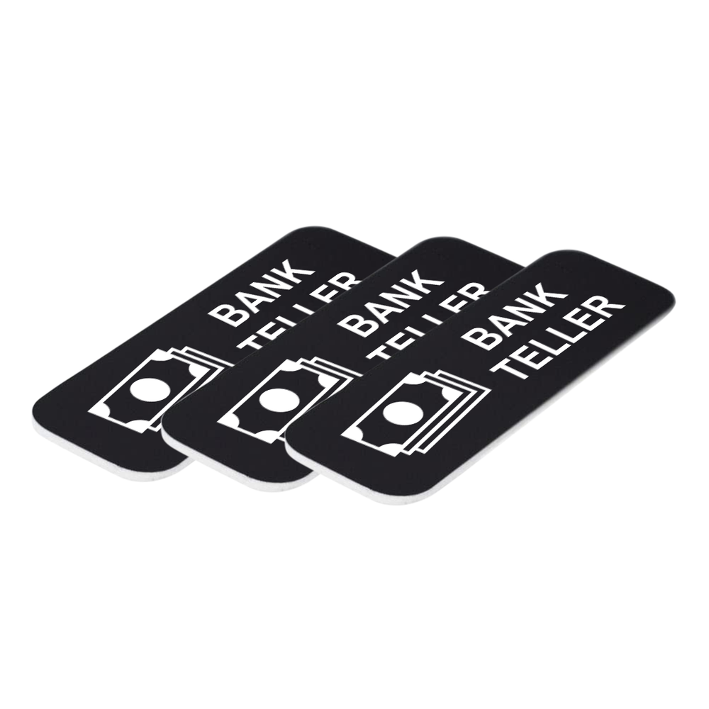 Bank Teller 1 x 3" Name Tag/Badge, (3 Pack)