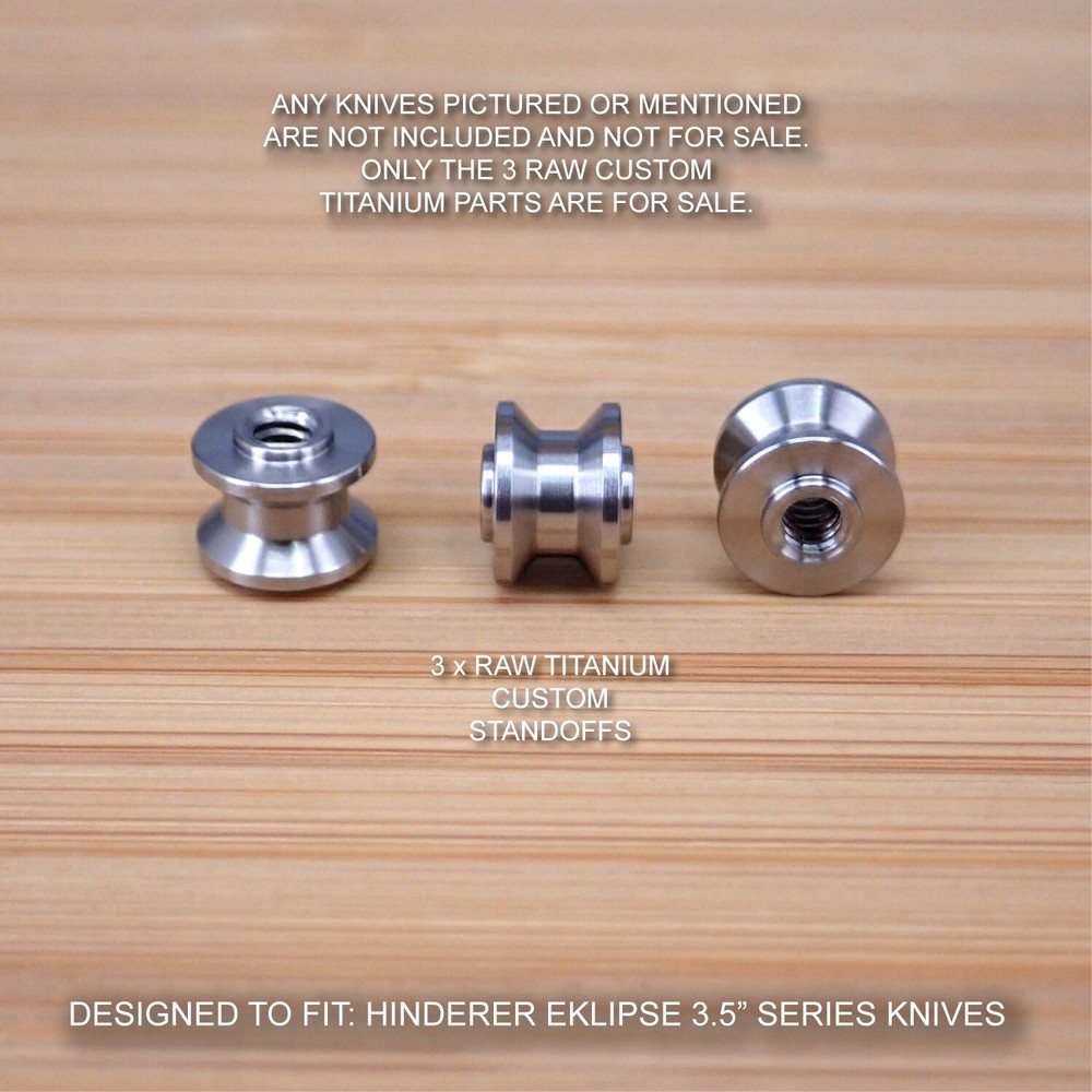 Hinderer Eklipse 3.5" Model Custom RAW Titanium 3pc Standoff Set