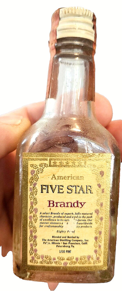 American Five Star Brandy 1/10 pint empty bottle got blitzed with class