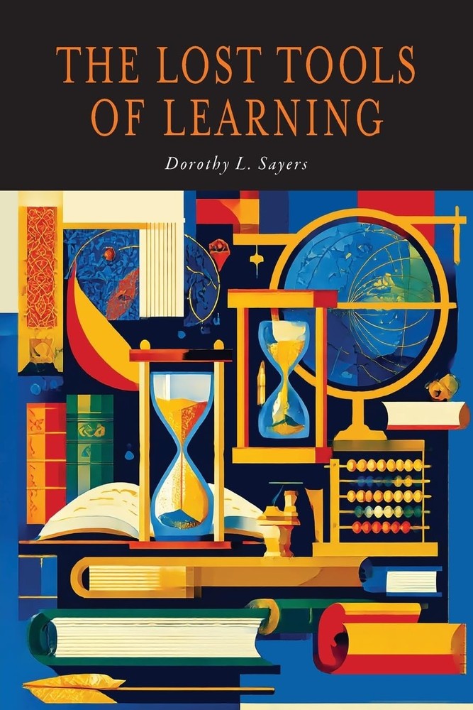 The Lost Tools of Learning