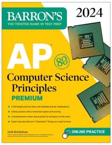 AP Computer Science Principles Premium, 2024: 6 Practice Tests  Com - VERY GOOD