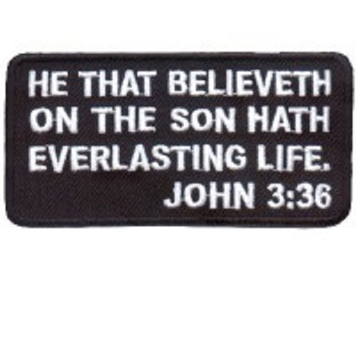 JOHN 3:36 CHRISTIAN EMBROIDERD IRON ON PATCH