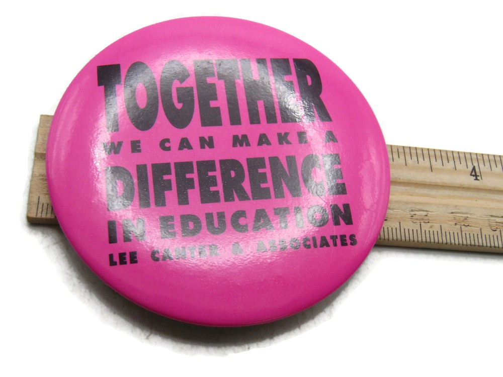 Vintage Lee Canter Education Pinback Button Pink "Make A Difference" Slogan