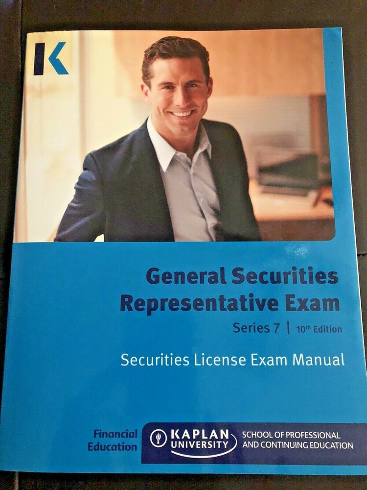 Kaplan General Securities Representative Exam Series 7 10th Ed Class Notes Plus!