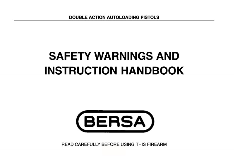 Bersa 9mm Pistol Owners Manual (comb bound copy)
