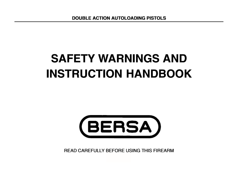 Bersa 9mm Pistol Owners Manual (comb bound copy)