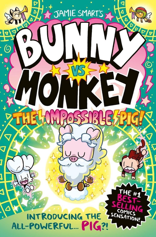 Bunny vs Monkey: The Impossible Pig (a Phoenix Comic Book, from the multi-millio
