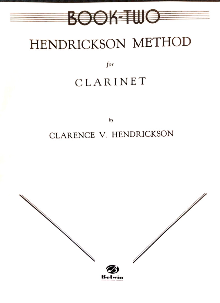 Hendrickson Method for Clarinet,  Book Two