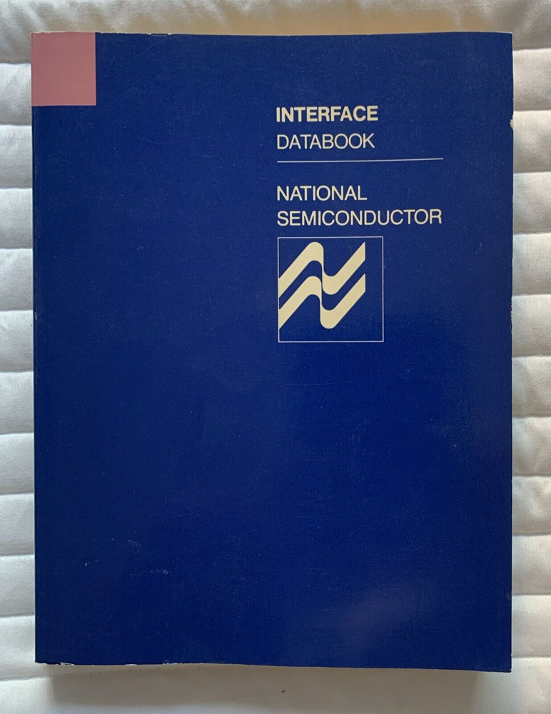 Vintage 1980 NATIONAL SEMICONDUCTOR Interface Databook