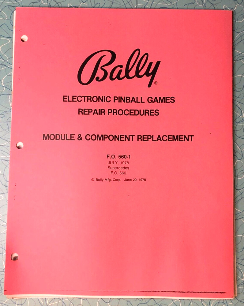 Bally Electronic Pinball Games Repair Procedures Module & Component Replacement