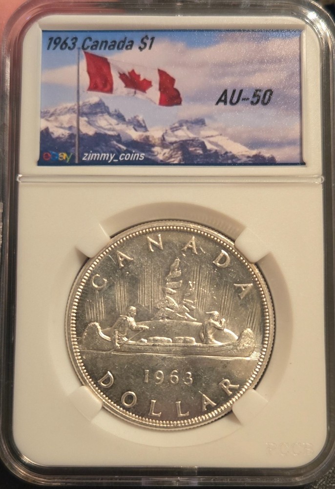 1963 Canada Silver (.800) Dollar • AU-50 • Nice Luster • CUSTOM SLAB