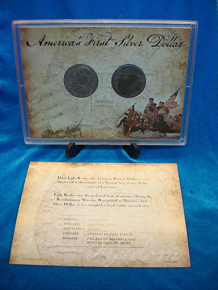 AMERICA'S FIRST SILVER DOLLAR - 2 PC. SET - SPANISH 8 REALES FROM SALVAGED SHIP