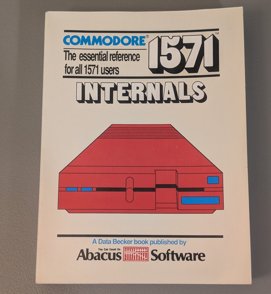 Commodore 1571 Internals C-128 - 1986 Abacus Reference #4 - 80s Data Becker Book