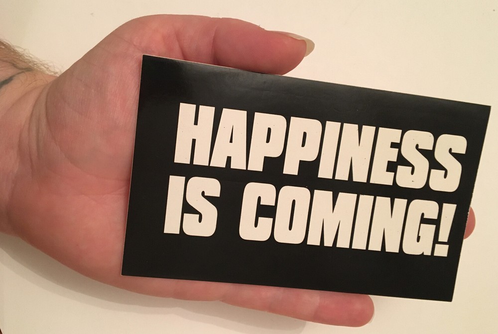 Happiness is Coming Black and white 3"x5" rectangular glossy sticker