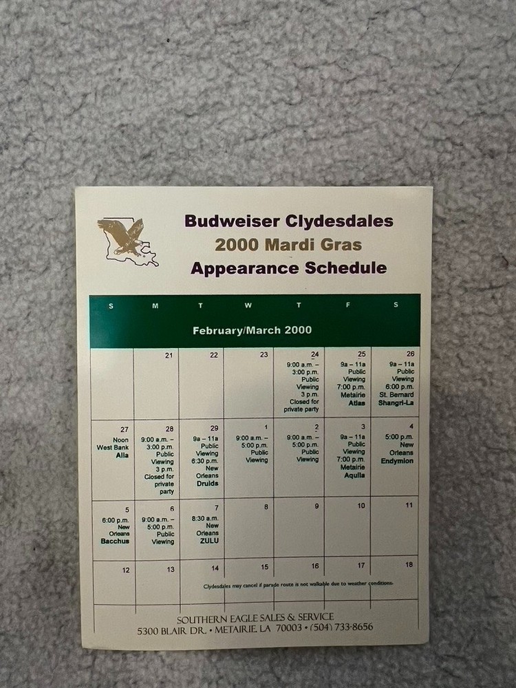 Budweiser Clydesdales 2000 Mardi Gras Appearance Schedule