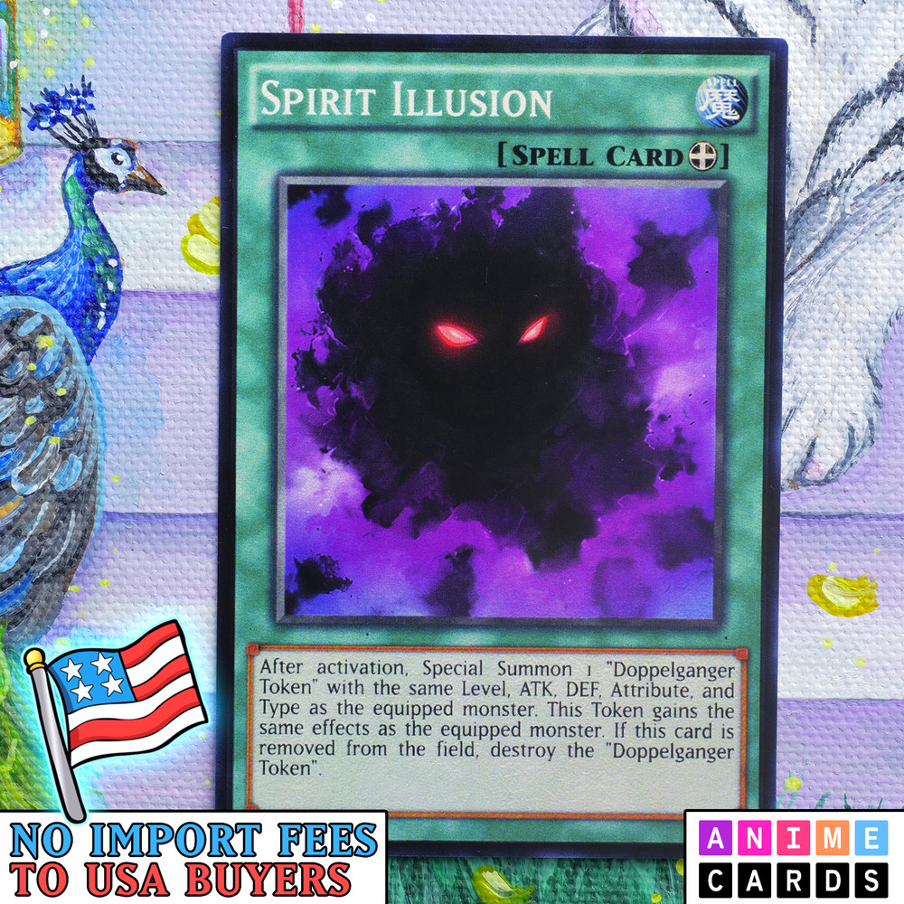 Spirit Illusion ANIME EFFECT HOLO card