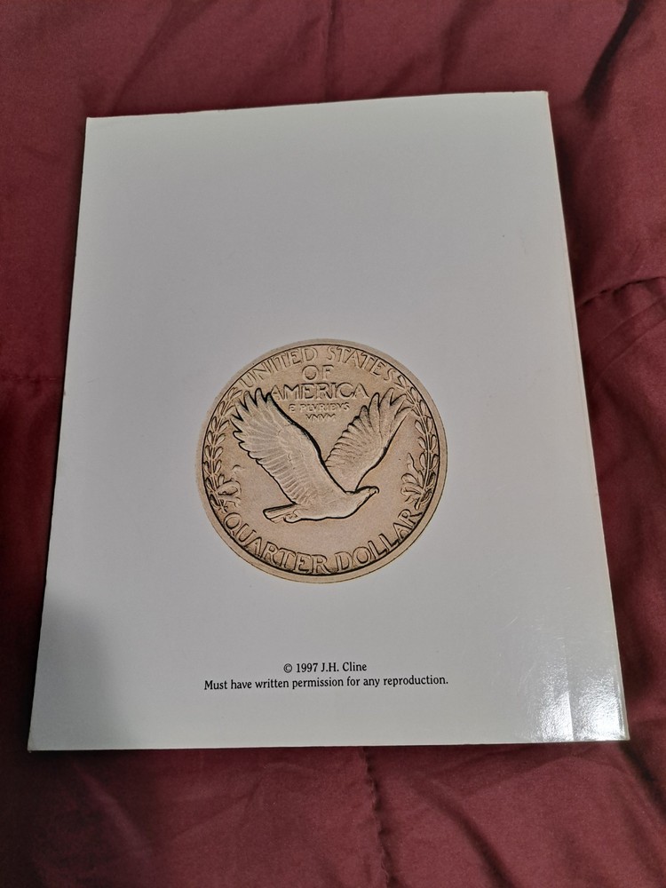 Standing Liberty Quarters Third Edition J. H. Cline