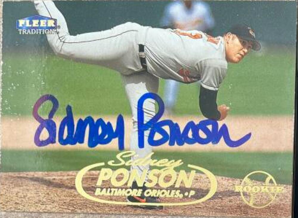 Sidney Ponson Autographed 1998 Fleer Tradition Update #U97 RC