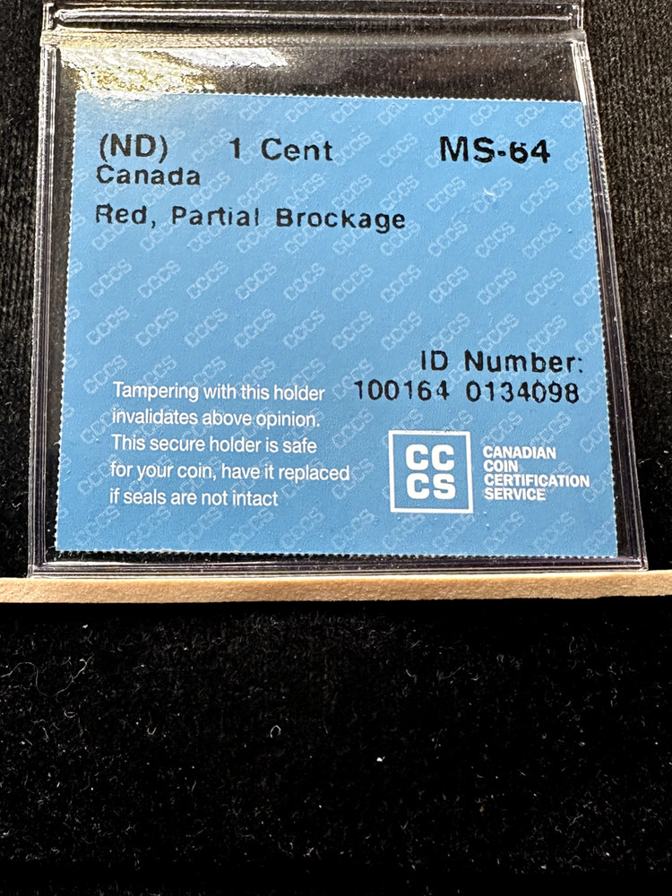 ND ERROR,Partial Brockage CCCS Graded Canadian, ¢1 Cent**MS-64**Cert#4098