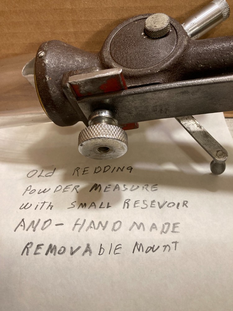 REDDING POWDER MEASURE WITH FABRICATED REMOVABLE MOUNT