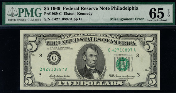 MALACK $5.00 1969 PMG 65 EPQ Misalignment error on b..MORE.. pm0037