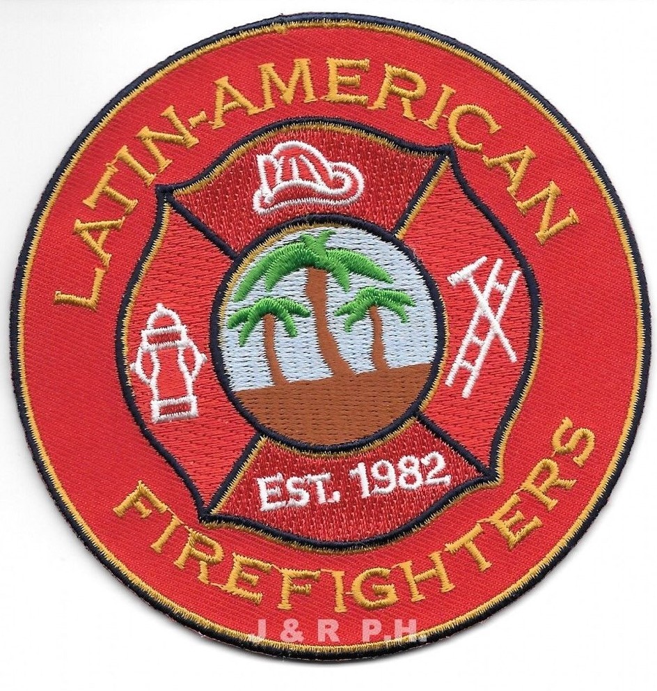 Latin - American Firefighters - est. 1982  (4" round size)   fire patch