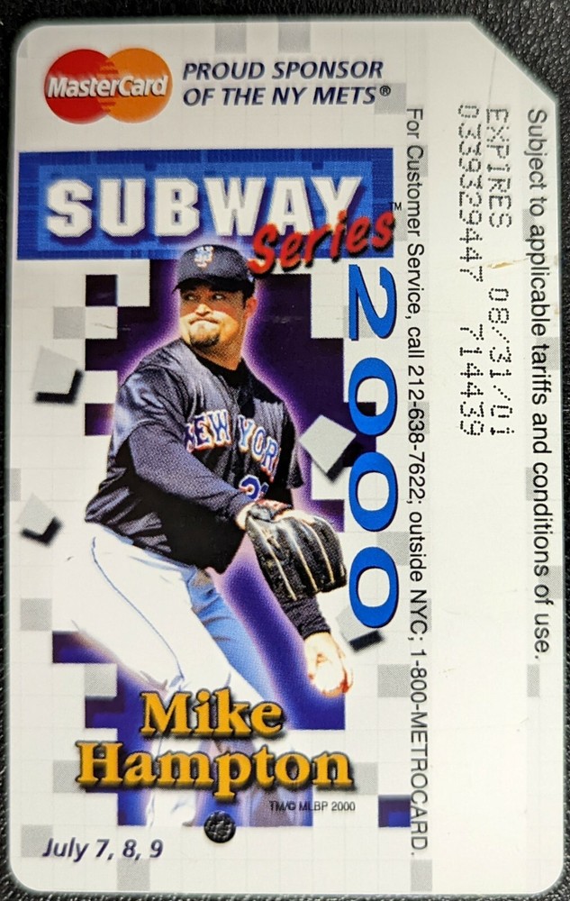 Mets, Mike Hampton, 2000 Subway series- Mint Condition Metrocard