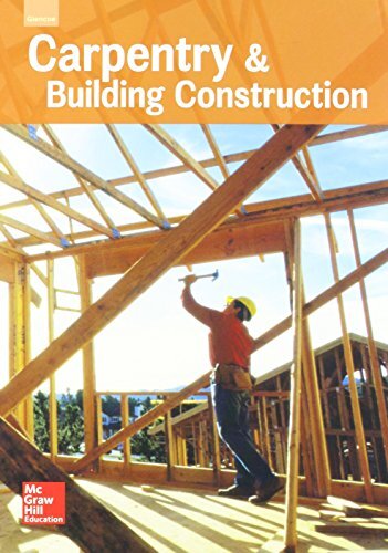 Carpentry and Building Construction 2016  by McGraw-Hill Education