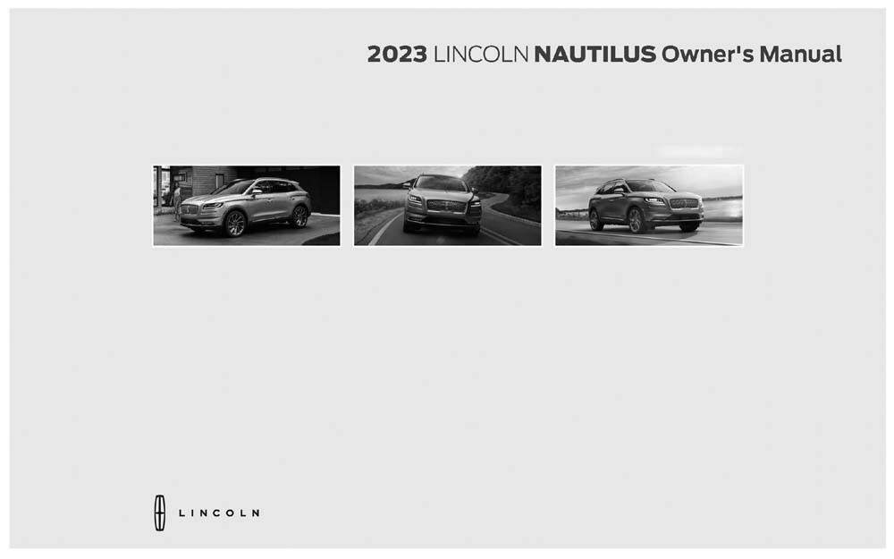 2023 Lincoln Nautilis Owners Manual User Guide Reference Operator Book Fuses