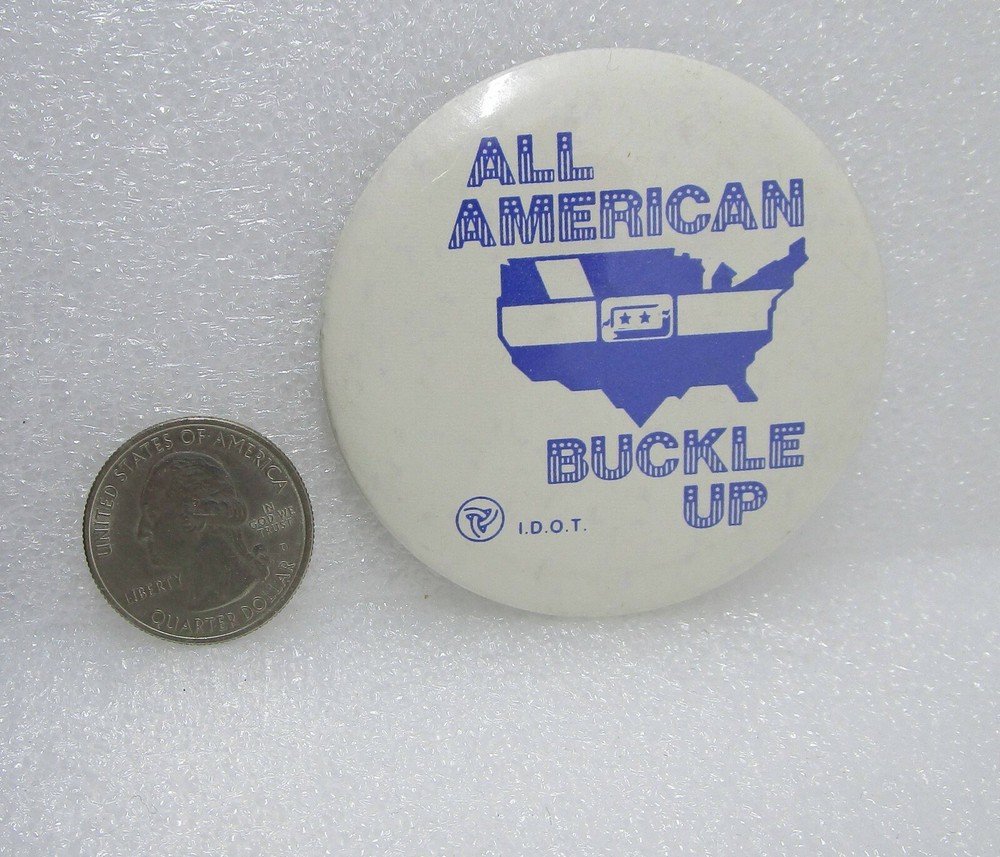 All American Buckle Up Button Pin